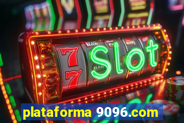 plataforma 9096.com